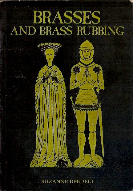 Brasses and Brass Rubbing (Paperback)