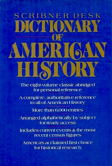 The Scribner Desk Dictionary of American History (Hardcover)