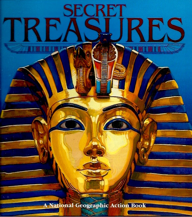 Secret Treasures (A National Geographic Action Book)