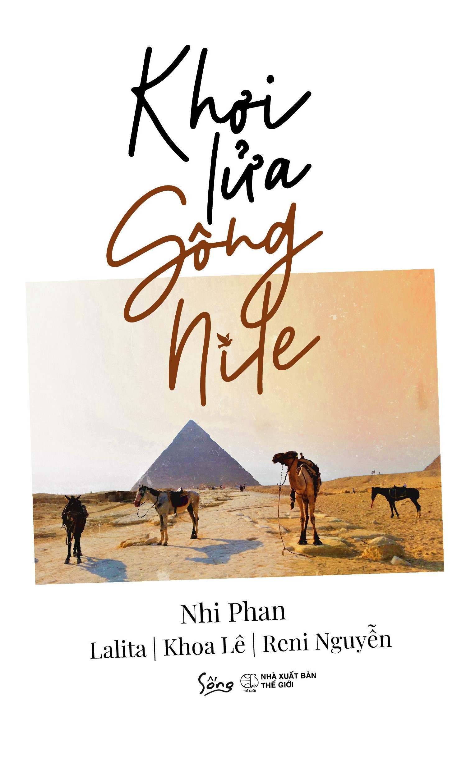 Khơi Lửa Sông Nile (Paperback)