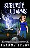 Sketchy Charms (Mystic's End #3)