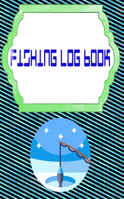 Fishing Log Books: Ffxiv Fishing Log 110 Page Size 5 X 8 Inch Cover Glossy - Saltwater - Best # Records Good Print.