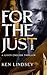 For the Just