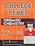 College Level Organic Chemistry by Audiolearn Content Team
