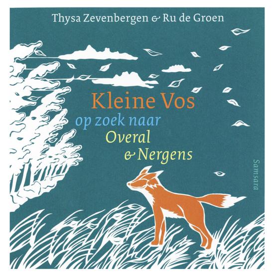 Kleine vos op zoek naar Overal en Nergens (Hardcover)