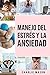 Manejo del estrés y la ansi...