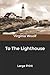 To The Lighthouse