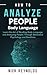 How to Analyze People:: Lea...