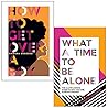 How To Get Over a Boy & What a Time to be Alone By Chidera Eggerue 2 Books Collection Set