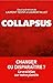 Collapsus: Changer ou dispa...