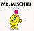 Mister Mischief