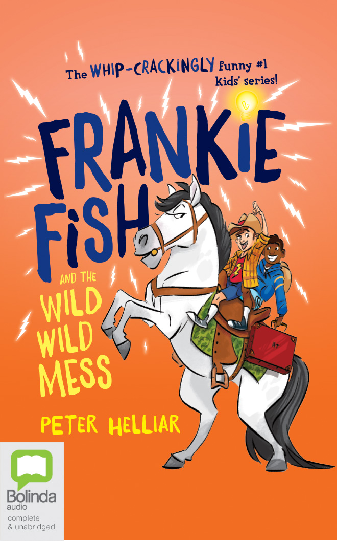 Frankie Fish and the Wild Wild Mess