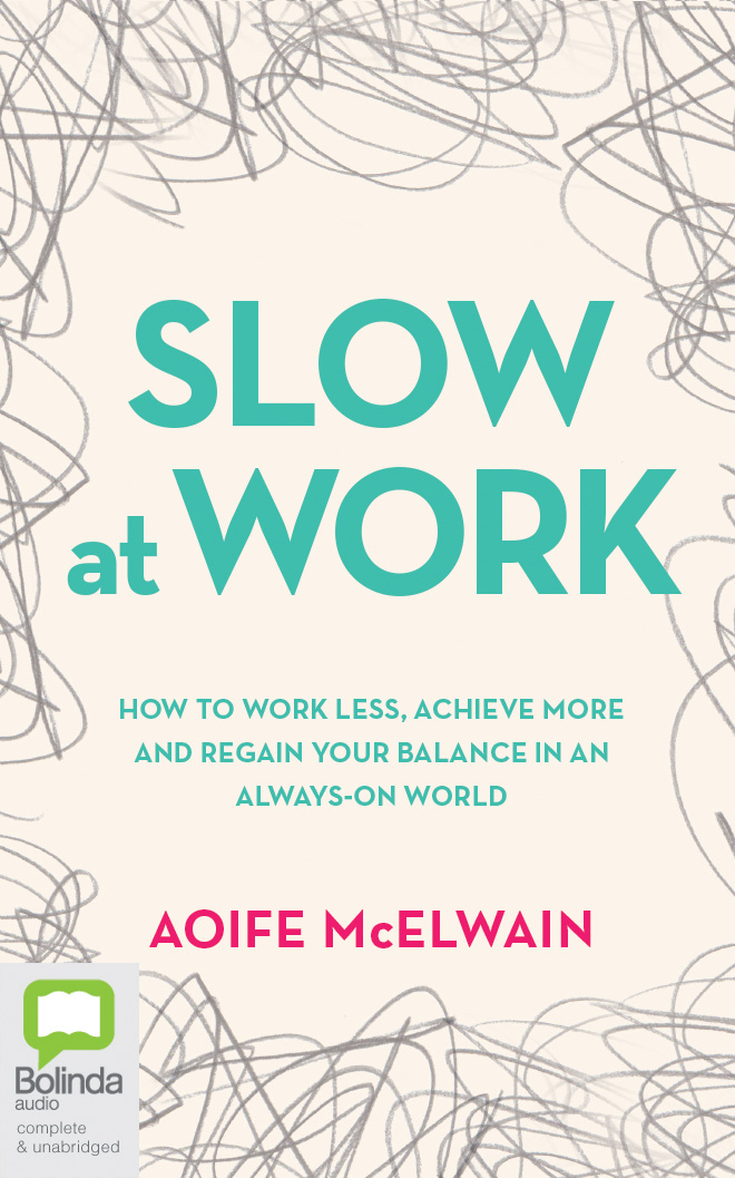 Slow At Work