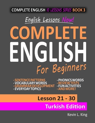 English Lessons Now! Complete English For Beginners Lesson 21 - 30 Turkish Edition