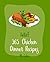 Hello! 365 Chicken Dinner R...