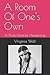 A Room Of One's Own: A Proto-Feminist Awakening