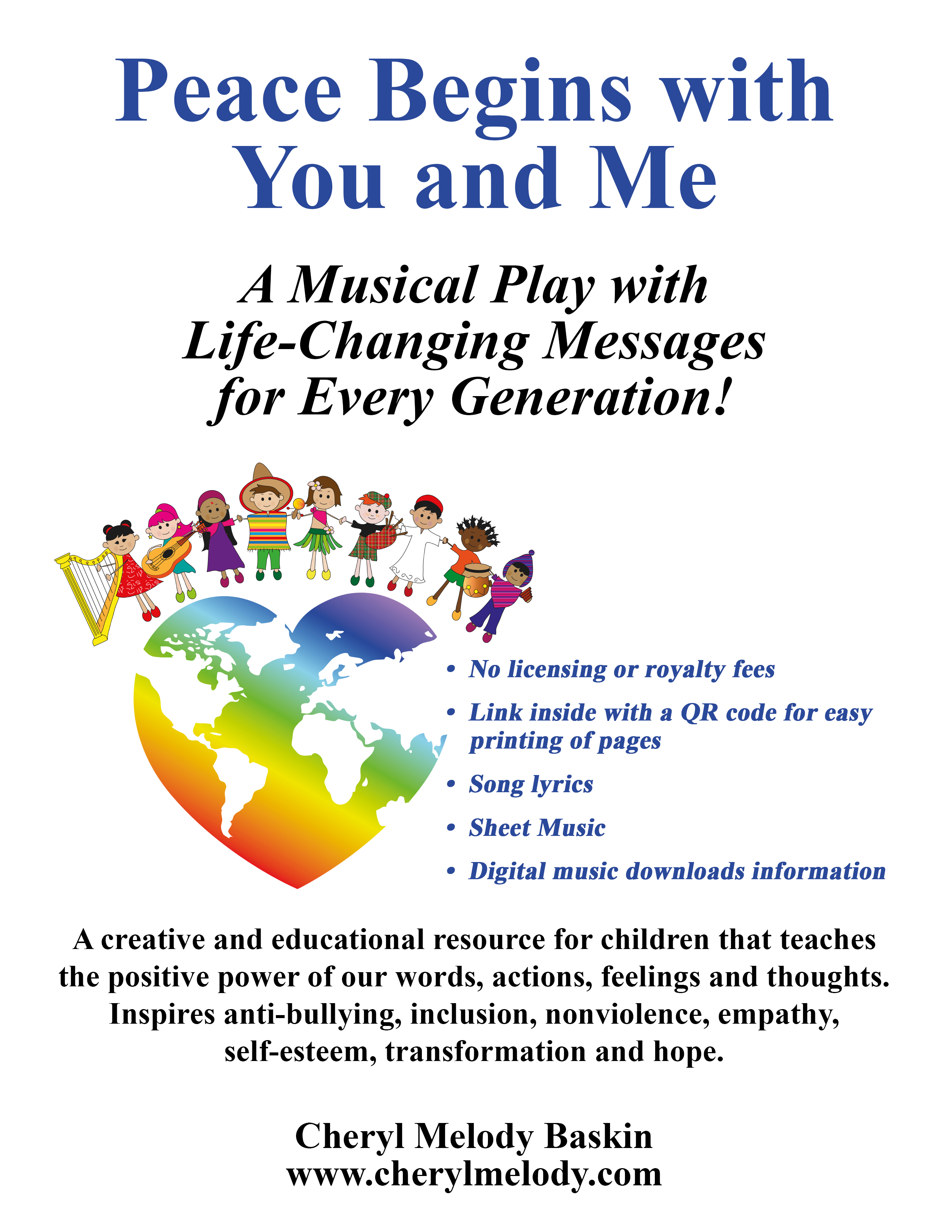 Peace Begins with You and Me: A Musical Play with Life-Changing Messages for Every Generation
