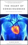 The Heart of Consciousness: A Brief Introduction to Heart Intelligence