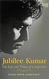 Jubilee Kumar: Th...