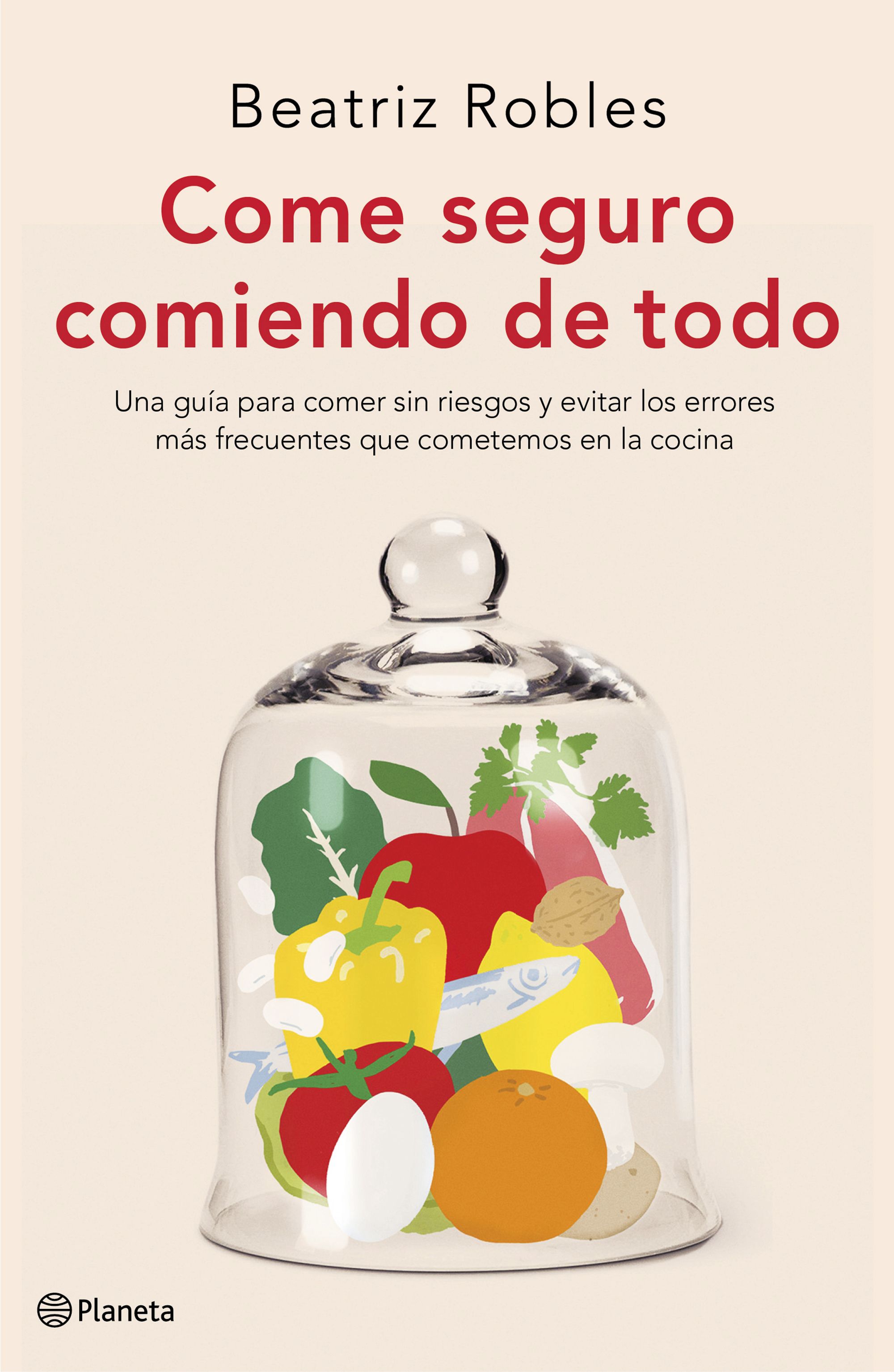 Come seguro comiendo de todo (Paperback)
