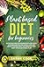 Plant based diet for beginners: Nutrition Guide For Newbies With Delicious Vegetable Recipes For Weight Loss and Healthy Eating. Reset and Energize Your Body With 21 Days Meal Plan