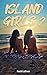 Island Girls 2 (Island Girl...