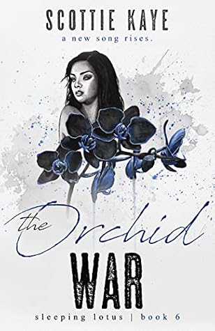 The Orchid War (Sleeping Lotus #6)