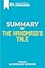 Summary of The Handmaid's Tale by Insightful Summaries
