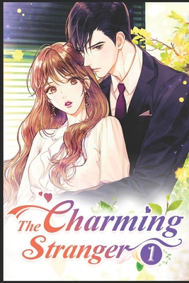 The Charming Stranger 1: Man In A Mask