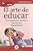 GuíaBurros El arte de educa...