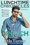 Drunch by Xyla Turner