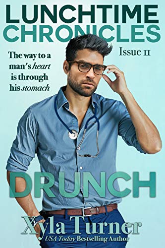 Drunch (Lunchtime Chronicles, #11)
