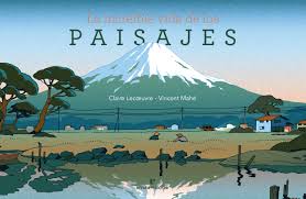 La increíble vida de los paisajes