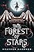 The Forest of Stars