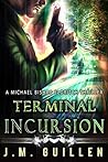 Terminal Incursion