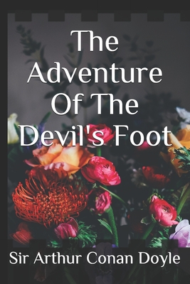 The Adventure Of The Devil's Foot