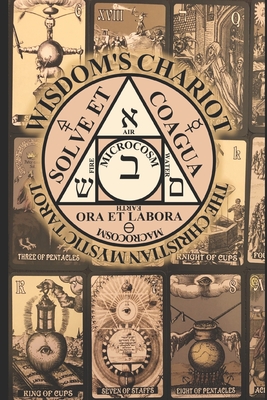 Wisdom's Chariot: the Christian Mystic Tarot