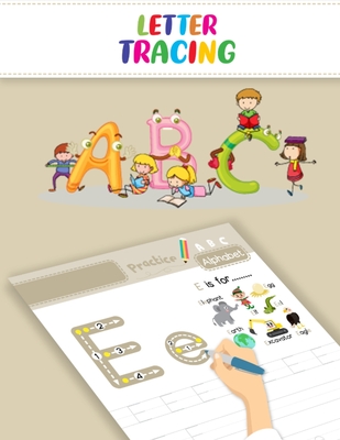 Letter Tracing: Fun Activity Dry Erase Letters and Numbers Book to Learn How to Write Alphabet and Numbers - Beautiful Design Letter Tracing Book for Toddlers, Preschool, Pre K, and Kids