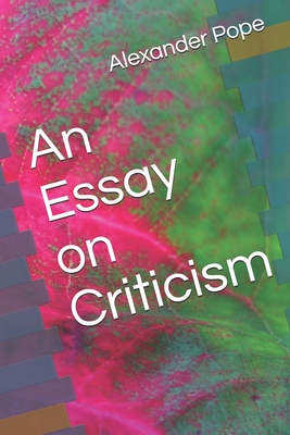 An Essay on Criticism