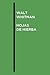 Walt Whitman - Hojas de Hierba by Walt Whitman