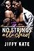 No Strings Attached