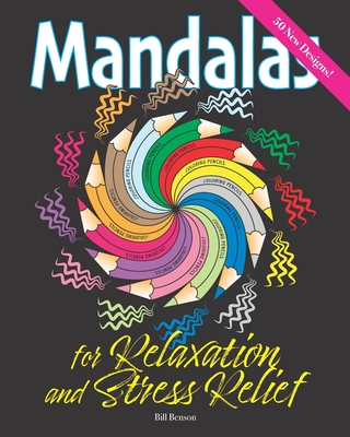 Mandalas: for Relaxation and Stress Relief
