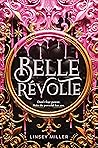 Belle Révolte by Linsey Miller