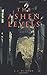 Adept: (The Ashen Levels, Part 3)