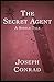 The Secret Agent