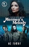 Mermen's Melody by A.J. Ryder Mermen's Melody by A.J. Ryder