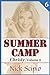 Summer Camp: Christy, Volume 6