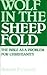 Wolf in the Sheepfold: Bible as a Problem for Christianity