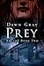 Prey (Arcane #2)