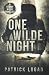 One Wilde Night (A Tommy Wilde Thriller)
